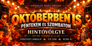 Hintóvölgye Retro Terasz Club & Étterem programok 2026 Bogács