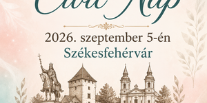 Civil Nap 2026 Székesfehérvár