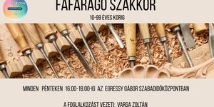 Fafaragó szakkör 2026 Ócsa