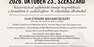 2026. október 23. Szekszárd, Ünnepi megemlékezés az 1956-os a forradalom és szabadságharc emlékére