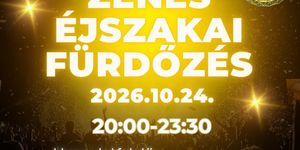Medence buli 2026 - Zenés fürdőzés a Bogácsi Gyógy- és Strandfürdőben