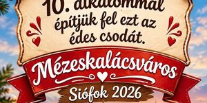 Mézeskalácsváros  2026 Siófok 