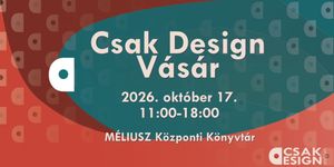 CSAK Design Vásár 2026 Debrecen