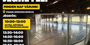 Korcsolyapálya Békéscsaba 2026 - Jégpálya a Csabai Rendezvénypajtában