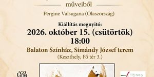 Kiállítás Keszthely 2026 - Időszaki kiállítások a Balaton Színházban