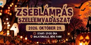Halloween túra Balatonlelle 2026 - Zseblámpás szellemvadászat jelmezversennyel
