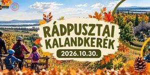 Őszi kaland 2026 Balatonlelle - Élménytúra bringával, rollerrel vagy görkorival Rádpusztára 