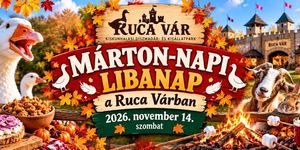 Márton - nap Kiskunhalas 2026 - Liba-nap a Ruca várban 