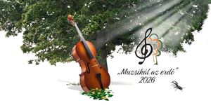 Muzsikál az Erdő 2026