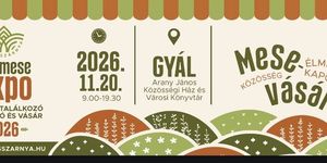 Gyál programok 2026 - Események, rendezvények