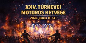 Túrkevei Motoros Hétvége 2026