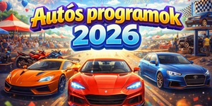 Autós programok 2026