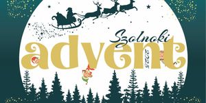 Advent Szolnok 2026 - Adventi falu ünnepi programokkal a Kossuth téren