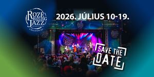 Rozé, Rizling és Jazz Fesztivál 2026. Gasztro-kulturális minifesztivál Veszprémben