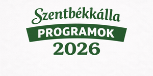 Szentbékkálla programok 2026 - Események és rendezvények