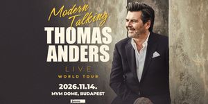 Modern Talking - Thomas Anders koncert 2026 Budapest