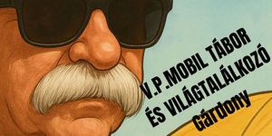 P Mobil Tábor és Világtalálkozó 2026 Gárdony