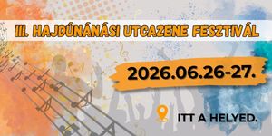 Hajdúnánási Utcazene Fesztivál 2026