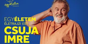 Egy életem életrajzi stand up est  2026 - Csuja Imre előadása Veresegyházon