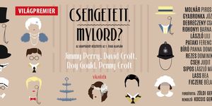 Csengetett, Mylord? 2026 - színházi előadás Veresegyházon