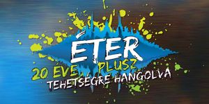 ÉTER PLUSZ Tehetségkutató Fesztivál 2026 Eger