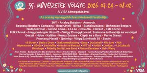 Művészetek Völgye Fesztivál Kapolcs 2026  - 35. alkalommal vár az ország legnagyobb összművészeti fesztiválja 
