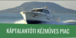 Káptalantóti Kézműves Piac látogatás Fonyódról gyorshajóval, Balatonfenyvesről sétahajóval