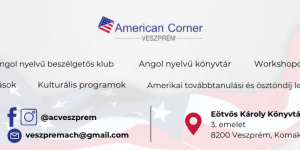 American Corner program 2026 Veszprém Eötvös Károly Könyvtár