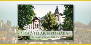 Régi villák nyomában Balatonalmádiban 2026