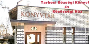 Tarhosi Községi Könyvtár és Közösségi Színtér